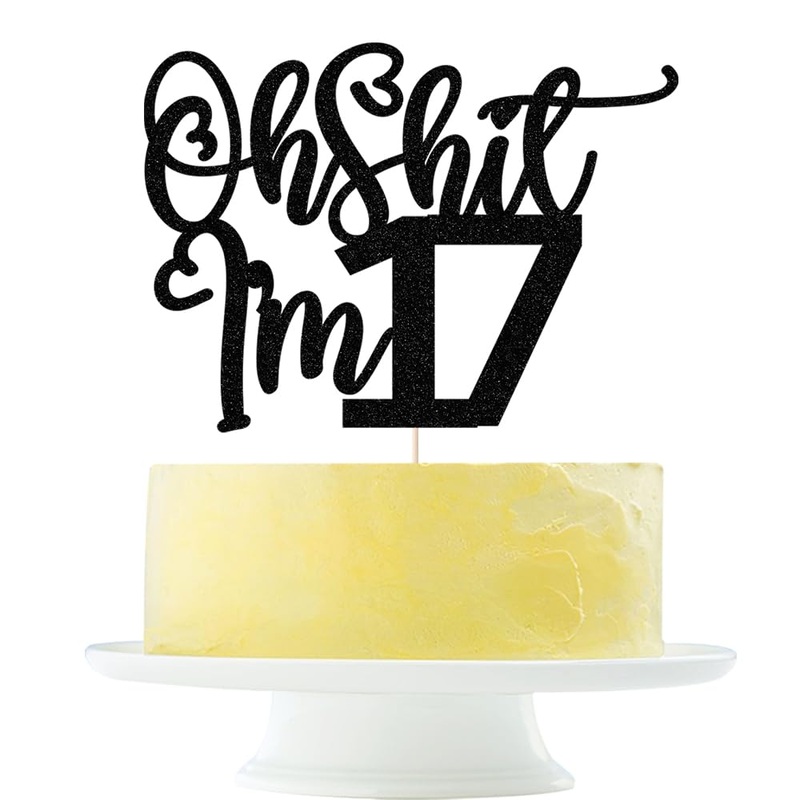 Black Flash Oh Shit I’M 17 Cake Topper, Happy 17Th Birthday/Cheers To 17 Years/Sweet 17, Funny 17Th Birthday Party Decorations S